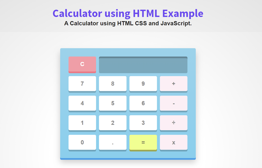 Calculator using HTML CSS and JavaScript