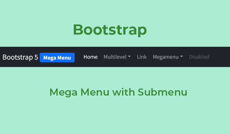 Bootstrap Mega Menu with Submenu